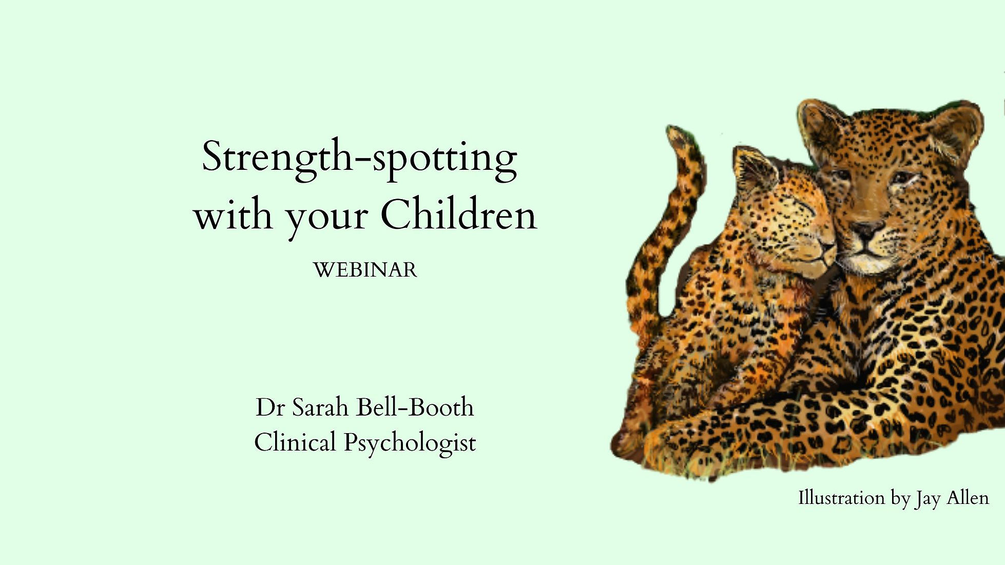 Strength-Spotting with your Children